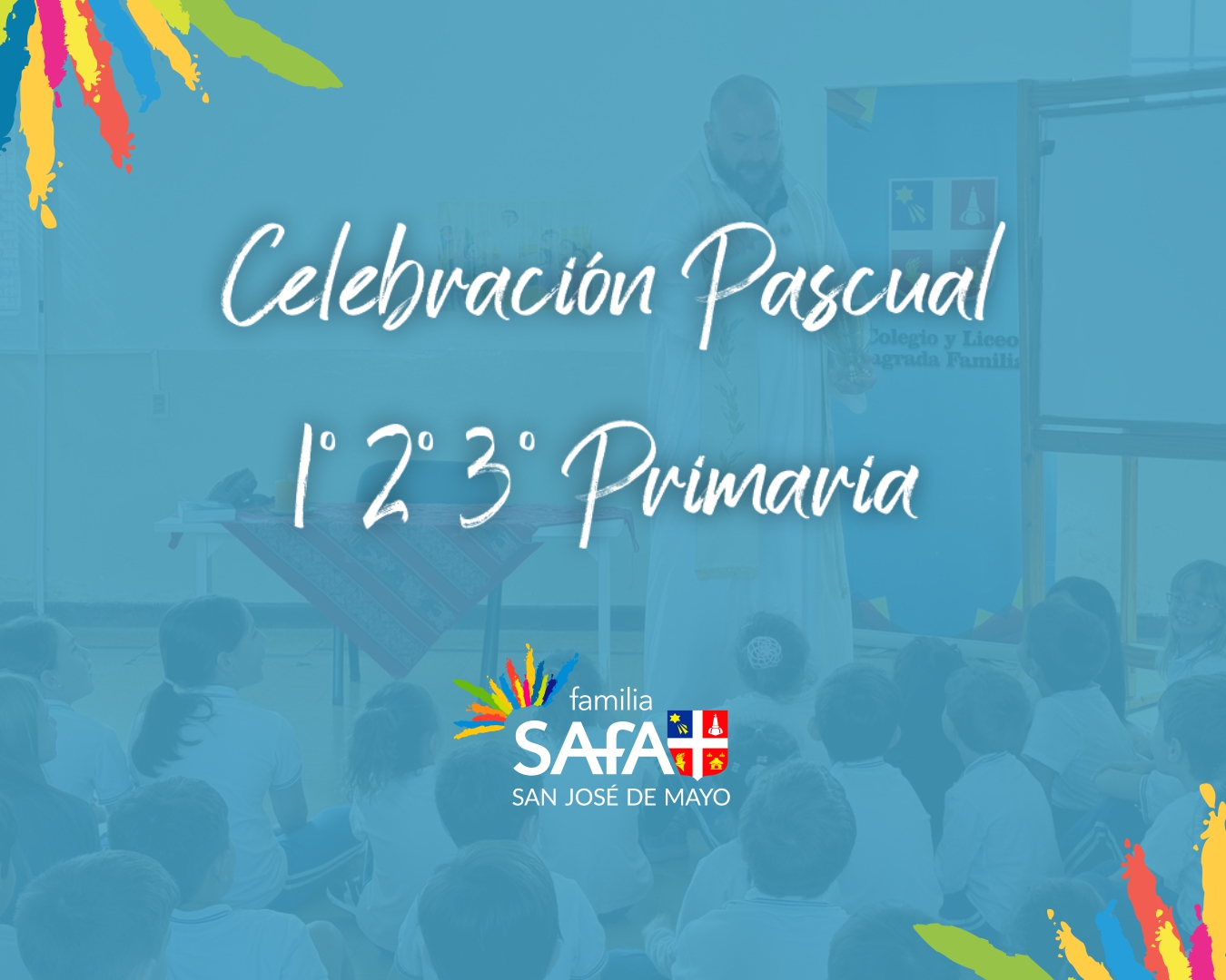 Seguimos celebrando a Jesús resucitado